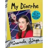 KNYGA Miranda Sings My Diarrhe