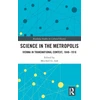 KNYGA Mitchell G Ash Science in the Metropolis