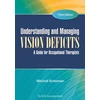 KNYGA Mitchell Scheiman Understanding and Managing Vision Deficits