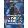 KNYGA Mitchell Scheiman Understanding and Managing Vision Deficits