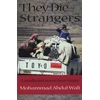 KNYGA Mohammad Abdul Wali They Die Strangers