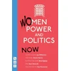 KNYGA Moira Buffini Women, Power and Politics: Then