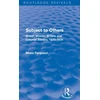 KNYGA Moira Ferguson Subject to Others (Routledge Revivals)