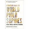 KNYGA Monika Kirloskar Steinbach Practical Guide to World Philosophies