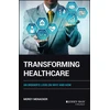 KNYGA Morey Menacker Transforming Healthcare