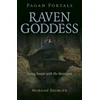 KNYGA Morgan Daimler Pagan Portals - Raven Goddess