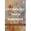 KNYGA Morton A Heller Psychology of Touch and Blindness