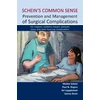 KNYGA Moshe Schein Schein's Common Sense Prevention and Management of Surgical Complications