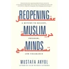 KNYGA Mustafa Akyol Reopening Muslim Minds