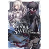 KNYGA Myojin Katou Only I Know the Ghoul Saved the World, Vol. 1 (light novel)