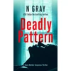 KNYGA N Gray Deadly Pattern, A suspense thriller