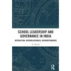 KNYGA N Mythili School Leadership and Governance in India