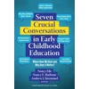 KNYGA Nancy File Seven Crucial Conversations in Early Childhood Education