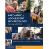 KNYGA Naomi S Crouch Paediatric and Adolescent Gynaecology for the MRCOG