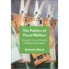 KNYGA Nathalie Morel Politics of Fiscal Welfare