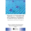 KNYGA Nayan A Gujarathi Topical and Transdermal Drug Delivery Systems