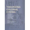 KNYGA Nayoung Aimee Kwon Theorizing Colonial Cinema