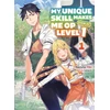 KNYGA Nazuna Miki My Unique Skill Makes Me OP even at Level 1 vol 1 (light novel)