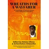 KNYGA Nduka A Otiono Wreaths for a Wayfarer