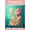 KNYGA Ned Beauman Venomous Lumpsucker