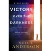 KNYGA Neil T Anderson Victory Over the Darkness Study Guide – Realize the Power of Your Identity in Christ