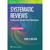 KNYGA NELSON Systematic Reviews to Answer Health Care Questions