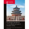 KNYGA Ngoc Son Bui Routledge Handbook of Constitutional Law in Greater China