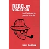 KNYGA Niall Carson Rebel by Vocation