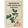 KNYGA Nicholas K Menzies Ordering the Myriad Things