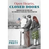 KNYGA Nicholas T Pruitt Open Hearts, Closed Doors