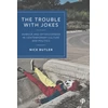 KNYGA Nick Butler Trouble with Jokes