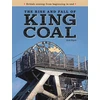 KNYGA Nick Piggott Rise and Fall of King Coal