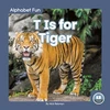 KNYGA Nick Rebman T Is for Tiger