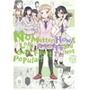 KNYGA Nico Tanigawa No Matter How I Look at It, It's You Guys' Fault I'm Not Popular!, Vol. 20