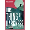 KNYGA Nicola Ann Edwards This Thing of Darkness