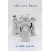 KNYGA Nicole Sealey Ordinary Beast
