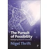 KNYGA Nigel Thrift Pursuit of Possibility