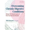 KNYGA Nikki Kenward Overcoming Chronic Digestive Conditions
