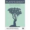 KNYGA Nilofer Kaul Plato’s Ghost