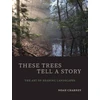 KNYGA Noah Charney These Trees Tell a Story