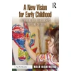 KNYGA Noah Hichenberg New Vision for Early Childhood