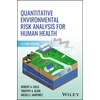 KNYGA Norman A Eisenberg Quantitative Environmental Risk Analysis for Human Health