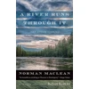 KNYGA Norman Maclean River Runs through It and Other Stories