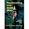 KNYGA Odd Westad Reviewing the Cold War