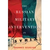KNYGA Ohannes Geukjian Russian Military Intervention in Syria