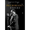 KNYGA Olwage Paul Robeson's Voices