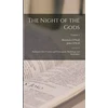 KNYGA Oneill John Night of the Gods; an Inquiry Into Cosmic and Cosmogonic Mythology and Symbolism; Volume 2