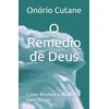 KNYGA Onorio Cutane O Remedio de Deus
