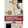 KNYGA Onur Acaroglu Rethinking Marxist Approaches to Transition