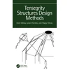 KNYGA Oren Vilnay Tensegrity Structures Design Methods